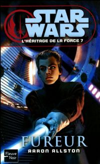 Star Wars : L'Héritage de la Force : Fureur #7 [2010]