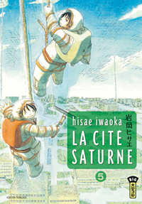 La Cité Saturne #5 [2011]
