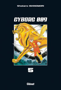 Cyborg009 : Cyborg 009 #5 [2011]