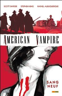 American Vampire : Sang Neuf tome 1 [2011]
