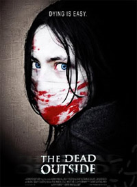 The Dead Outside [2011]