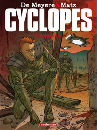 Cyclopes : Le rebelle #3 [2010]