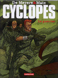 Cyclopes : Le guerrier #4 [2011]