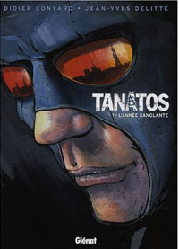 Tanâtos : L'année sanglante #1 [2007]