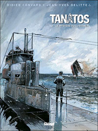 Tanâtos : Le mystère du Lusitania #3 [2008]