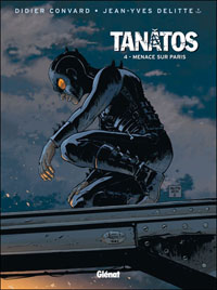 Tanâtos : Menace sur Paris #4 [2011]