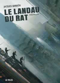 Le landau du rat [2011]