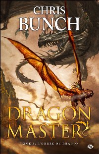 Dragon master : L'Ordre du dragon #2 [2009]