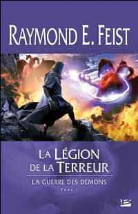 Les Chroniques de Krondor : La Guerre des Démons : La légion de la terreur #1 [2011]