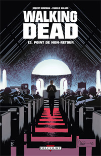 Walking Dead : Point de non-retour #13 [2011]