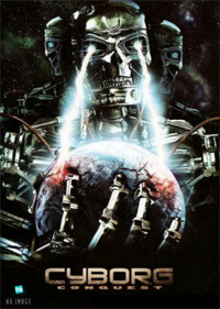 Cyborg Conquest [2011]