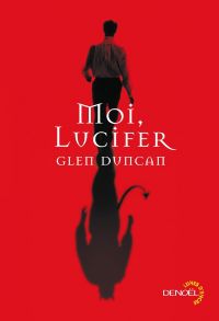 Moi, Lucifer : Moi Lucifer