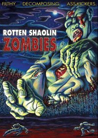 Rotten Shaolin Zombies