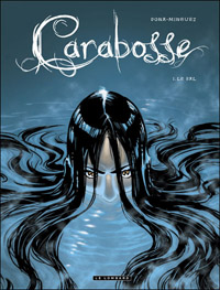 Carabosse : Le bal #1 [2011]