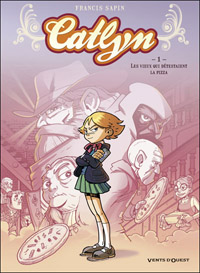 Catlyn : Les vieux qui détestaient la pizza #1 [2011]