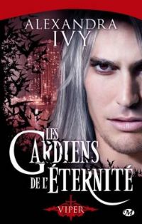 Les Gardiens de l'éternité : Viper #2 [2011]