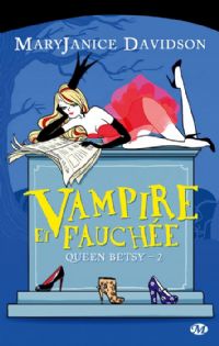 Vampire et fauchée