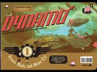 Les carnets de la Grenouille Noire : La Dynamo Numéro 1 [2011]
