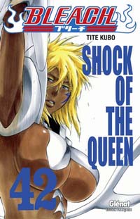 Bleach : Shock of the Queen #42 [2011]