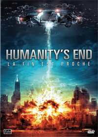 Humanity's End - La fin est proche [2011]