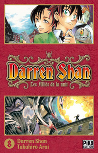 Darren Shan, le cirque de l'étrange #8 [2011]