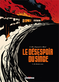 Le Désespoir du singe : Le dernier voeu #3 [2011]