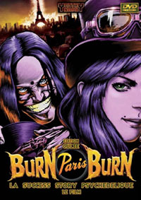 Burn Paris Burn [2010]