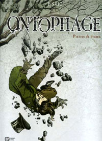 Ontophage : Pierres de brume #1 [2009]