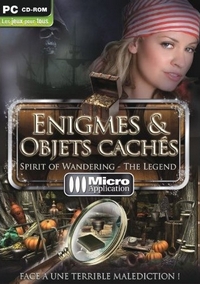 Enigmes et objets cachés : Spirit of wandering - The Legend [2010]