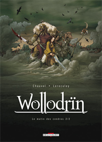 Wollodrin : Le matin des cendres 2/2 [2011]