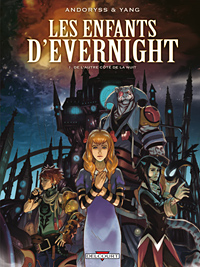 Les Enfants d'Evernight : De l'autre côté de la nuit #1 [2011]