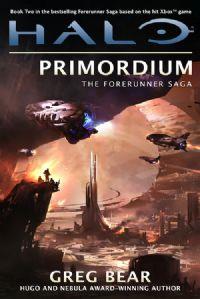 Halo : La Saga des Forerunners : Primordium Tome 2 [2012]