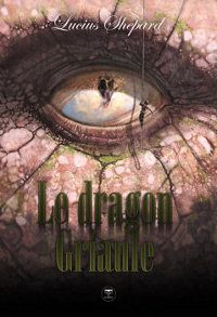 Le Dragon Griaule [2011]