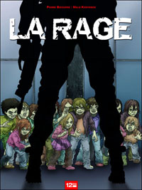 La rage #1 [2011]