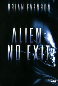 Alien: No Exit [2011]