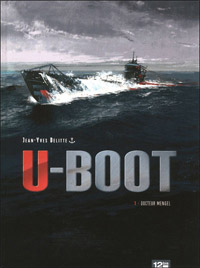 U-Boot : Docteur Mengel #1 [2011]