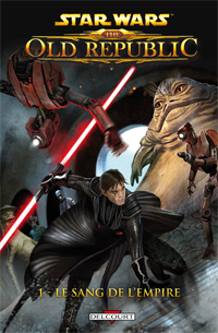 Star Wars : The Old Republic : Le Sang de l'empire #1 [2011]