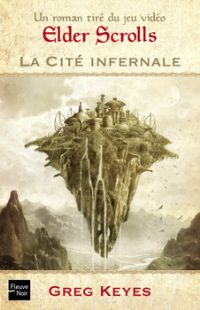 The Elder Scrolls : La Cité infernale [2011]