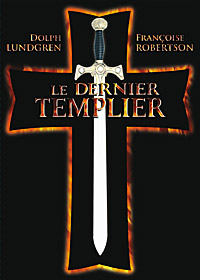 Le Dernier templier [2000]