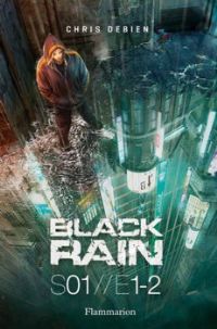 Black rain S01//E1-2 [2012]