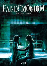 Pandemonium : Mort Blanche #3 [2011]