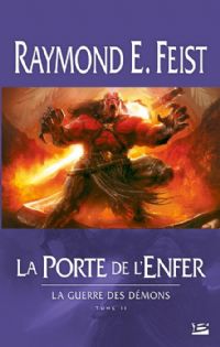 Les Chroniques de Krondor : La Guerre des Démons : La porte de l'enfer #2 [2011]