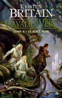 Cavalier Vert : Le voile noir #4 [2011]
