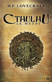 L'Appel de Cthulhu : Cthulhu : le mythe [2012]