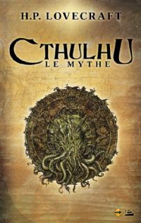 L'Appel de Cthulhu : Cthulhu : le mythe [2012]