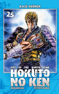 Ken le survivant : Hokuto no Ken, Fist of the north star #25 [2012]