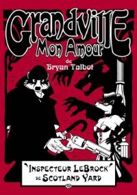 Grandville Mon Amour #2 [2011]