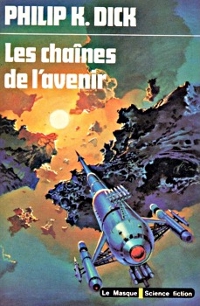 Les Chaînes de l'avenir [1976]