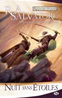 Les Royaumes oubliés : La Légende de Drizzt : Nuit sans étoiles #8 [2011]