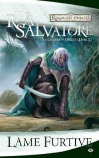 Les Royaumes oubliés : La Légende de Drizzt : Lame furtive #11 [2010]